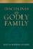 Disciplines of a Godly Family