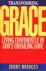 Transforming Grace